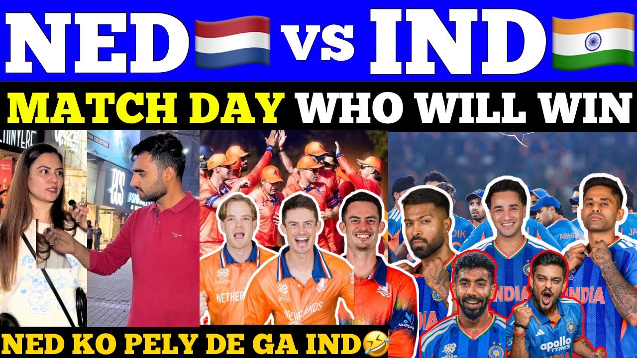 IND🇮🇳 vs NED🇳🇱 | Match Day Who Will Win 🥵| Abhishek & Ishan 100 Loading 😱| Pak Public Reaction 