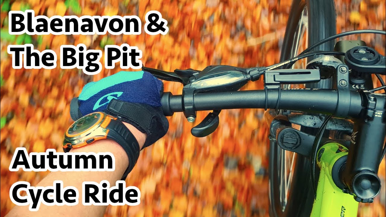 Blaenavon and The Big Pit - Autumn Cycle Ride