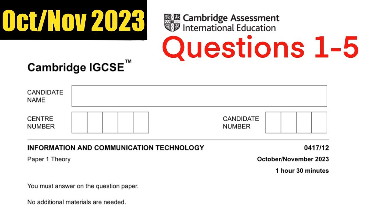 Разбор теоретического экзаменационного задания 1 по ИКТ iGCSE 0417/12 окт/ноя 2023 г. Вопросы 1-5...