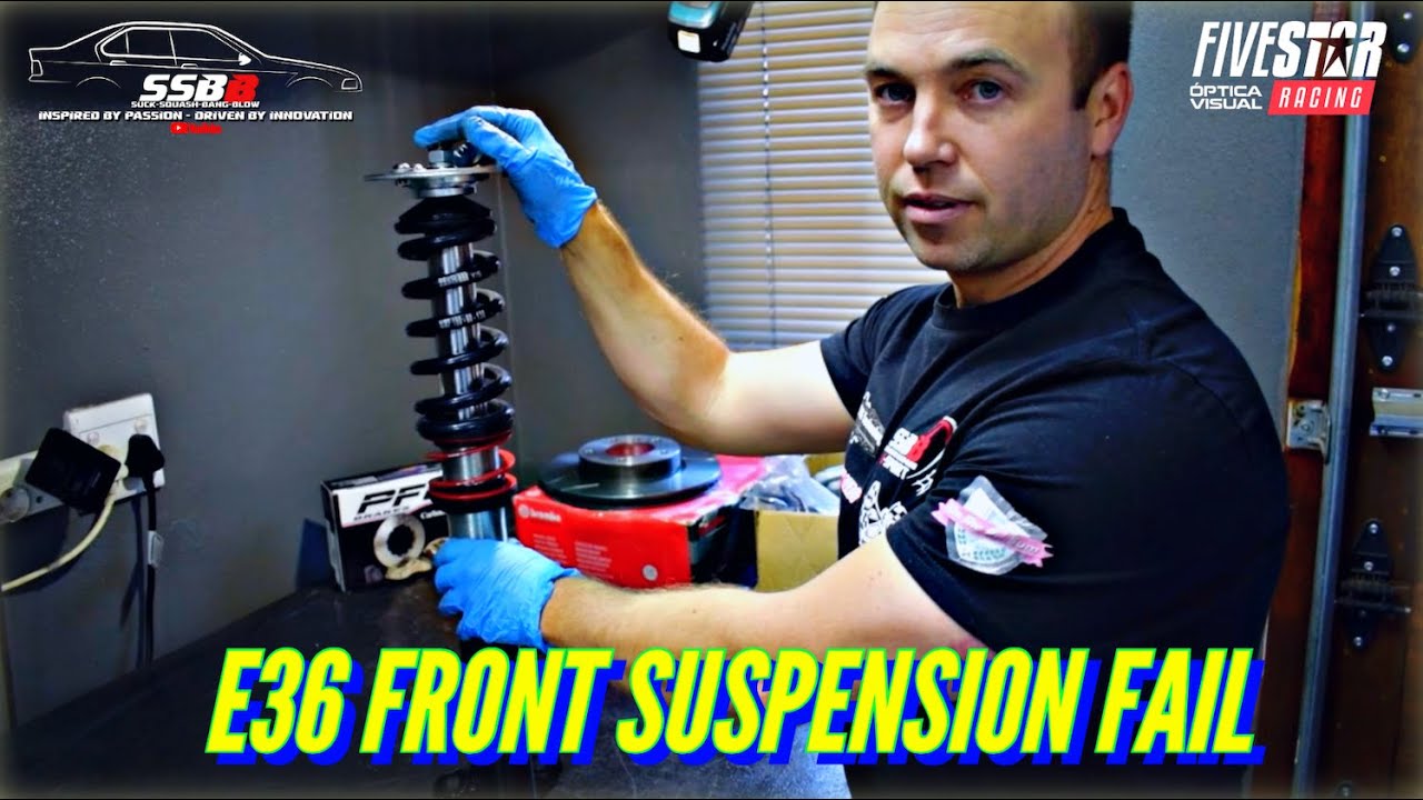E36 Racecar Front Suspension Rebuild Fail!!!!
