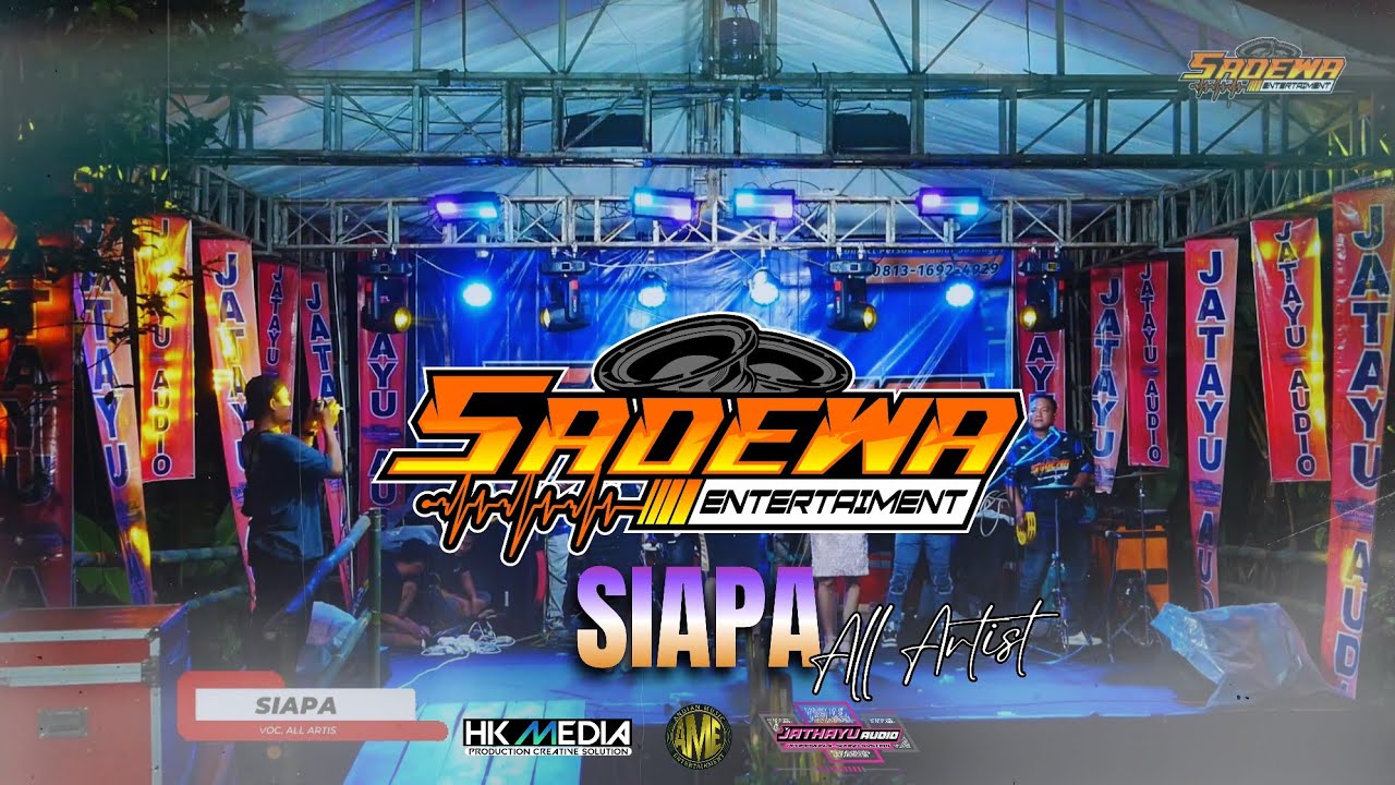 SIAPA // ALL ARTIS // SADEWA MUSIC // LIVE PENUSUPAN MAJAKERTA