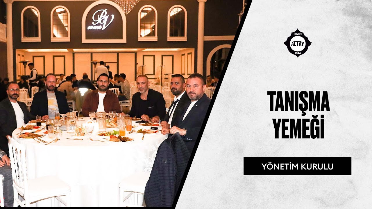 Yönetim Kurulumuz, Tanışma Yemeği Düzenledi