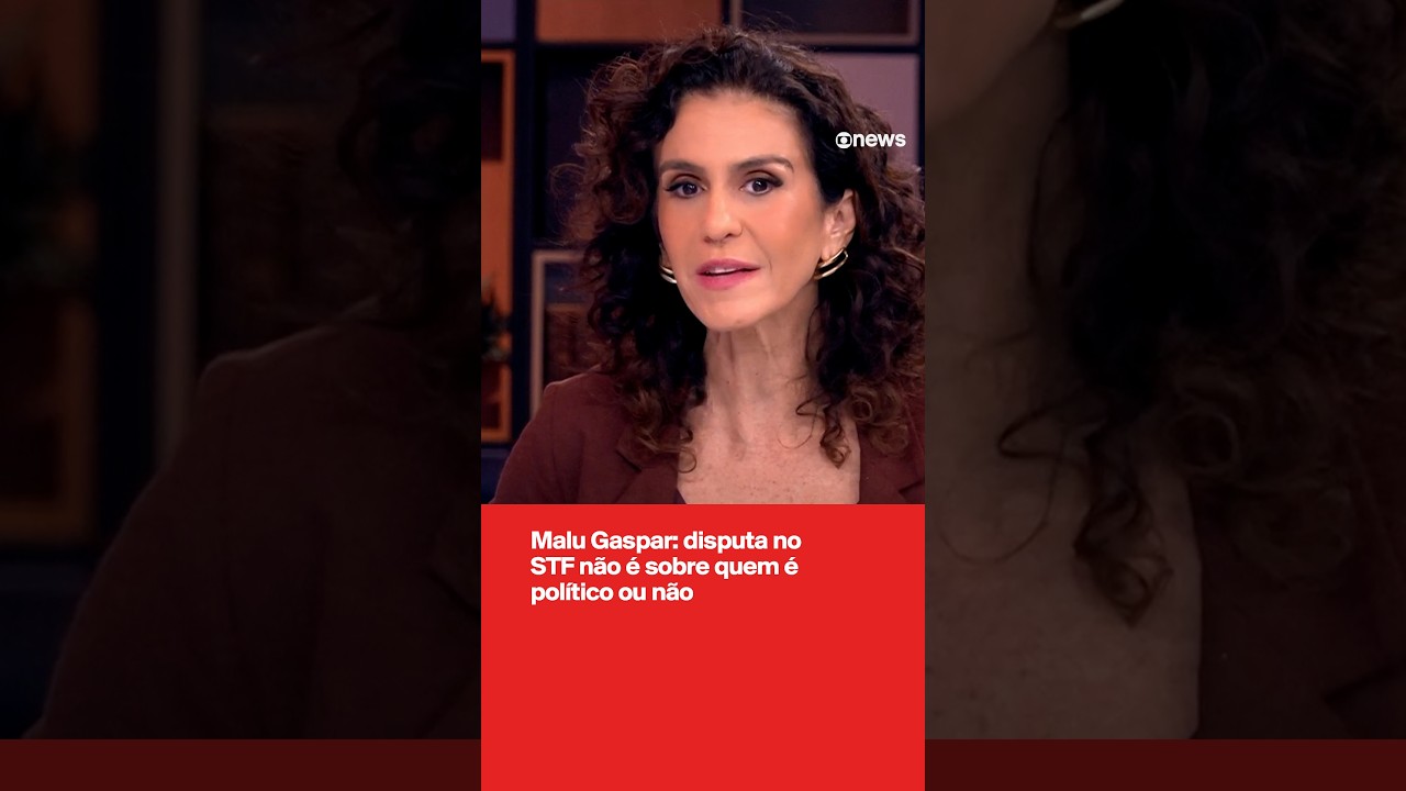 Malu Gaspar: disputa no STF n&atilde;o &eacute; sobre quem &eacute; pol&iacute;tico ou n&atilde;o