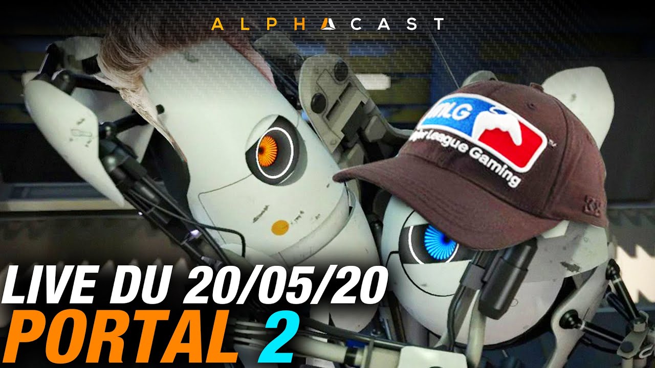 VOD ► PORTAL 2 AVEC LOCKLEAR ! - Live du 20/05/2020