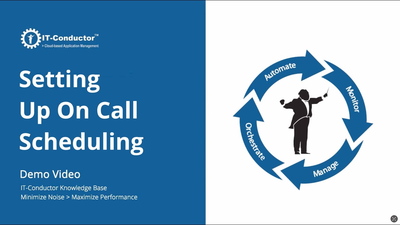 IT-Conductor Demo - Setting Up On-Call Scheduling