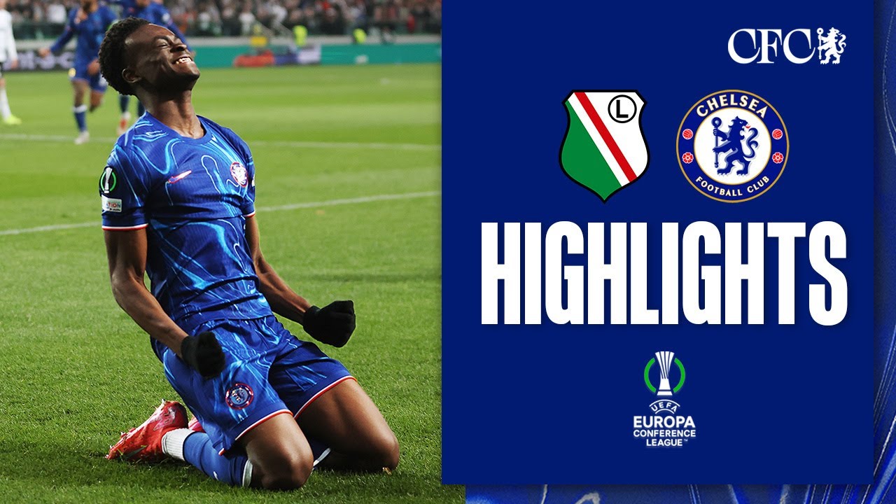 Legia Warszawa 0-3 Chelsea | HIGHLIGHTS | UEFA Europa Conference League 24/25
