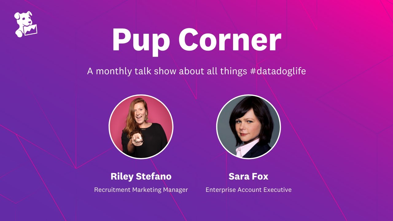 Pup Corner Ep. 2: Behind the Scenes - Enterprise Sales at Datadog