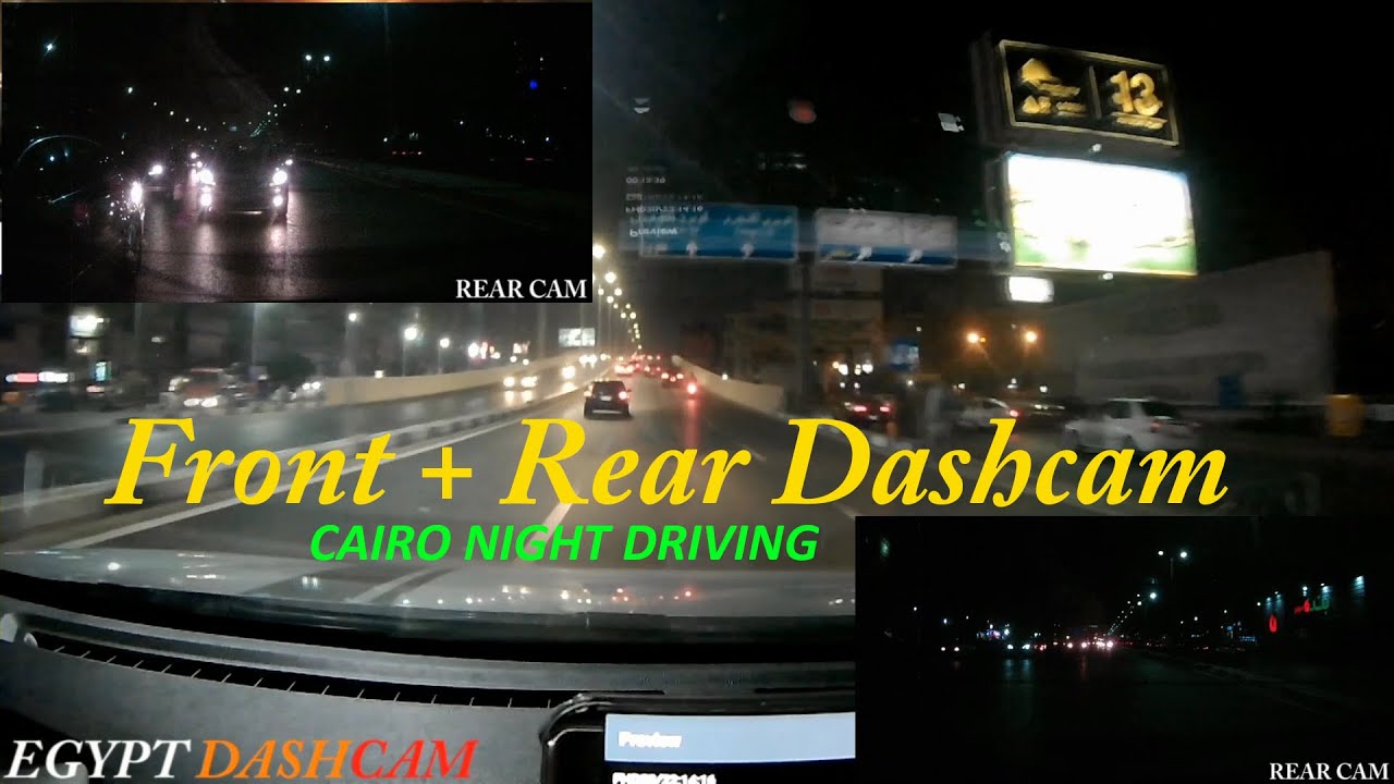 Cairo Night Driving / (Front + Rear HD Dashcam)