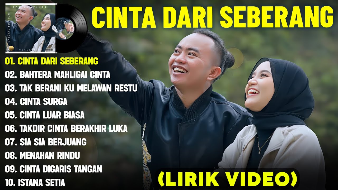 CINTA DARI SEBERANG - LAGU MELAYU FULL ALBUM TERBAIK (LIRIK VIDEO) BAHTERA MAHLIGAI CINTA - TERBARU