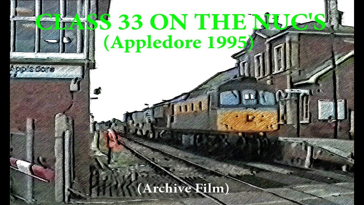 Class 33 On The Nuc's (Appledore 1995)