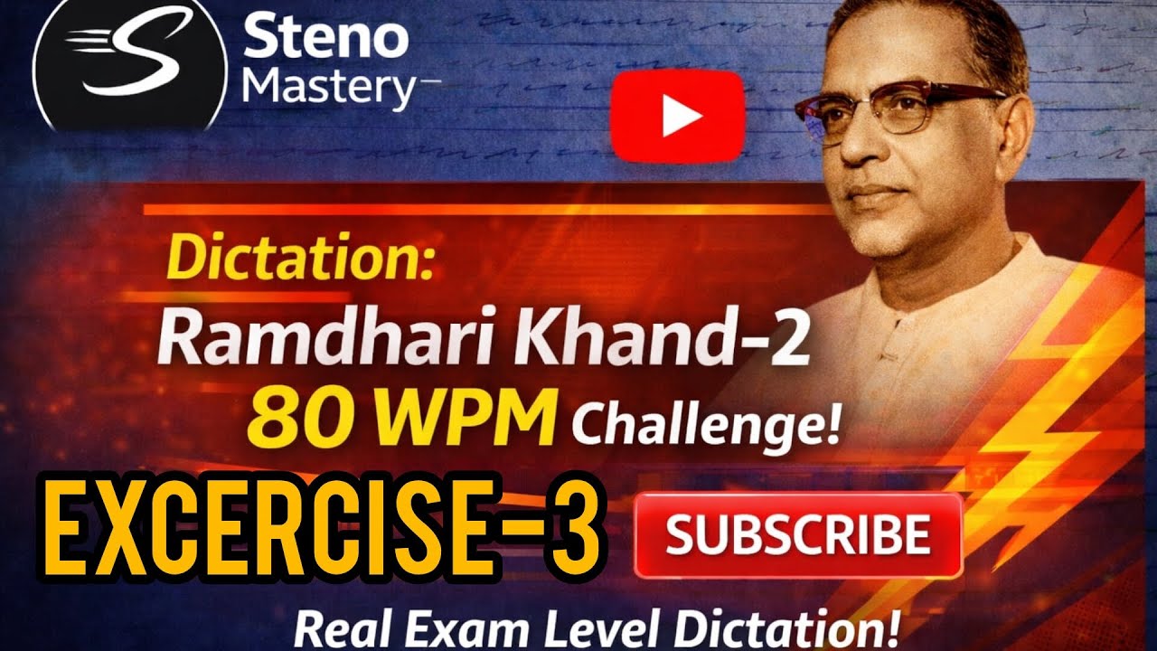 @80 WPM Ramdhari Gupta-2 Exercise #3, khand 2 series, #sscstenographer #stenodictation, steno 2026 