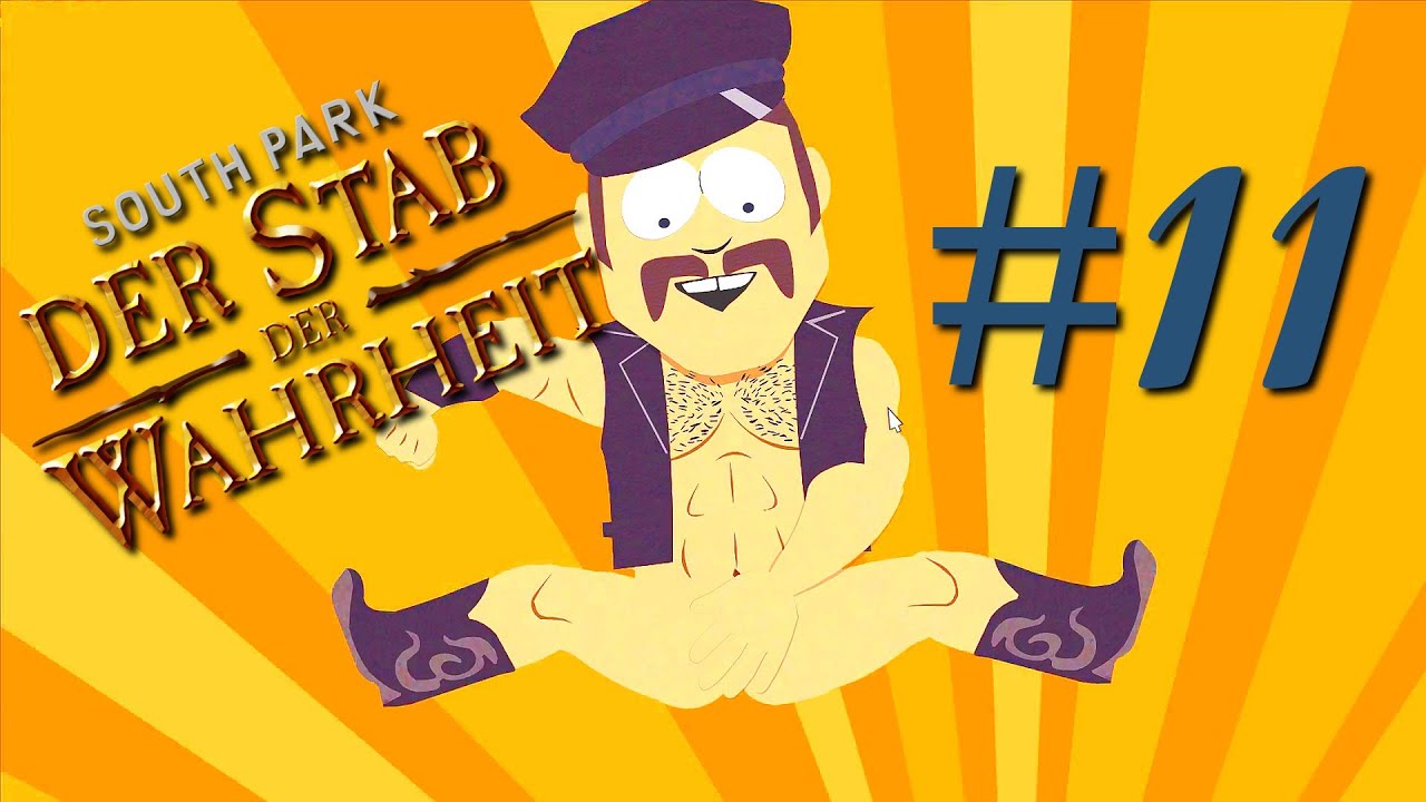 Let´s Play South Park - Der Stab der Wahrheit [Blind] [#11] - Anale Grande