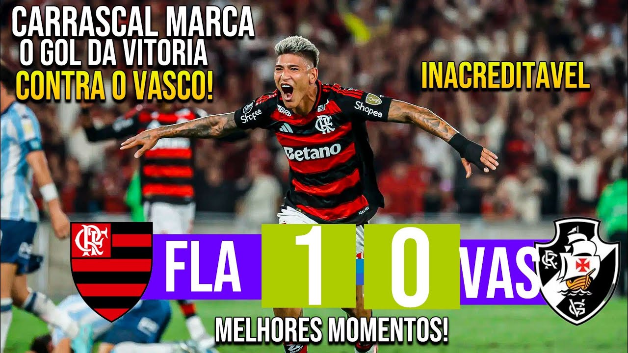 FLAMENGO X VASCO JOGO INACREDITAVEL! CARRASCAL FAZ GOL DA VITORIA! MELHORES MOMENTOS!