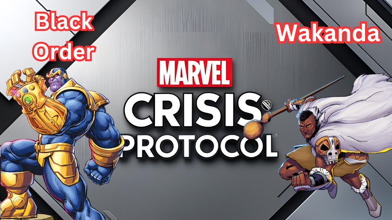 Black Order VS Wakanda, Marvel Crisis Protocol (MCP) Battle Report