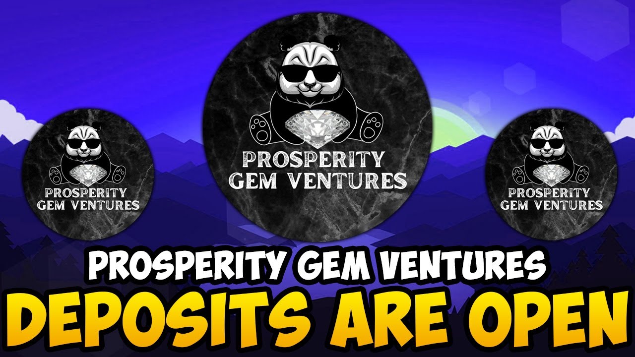 PROSPERITY GEM VENTURES - DEPOSITS ARE OPEN! (PGV CRYPTO UPDATES)