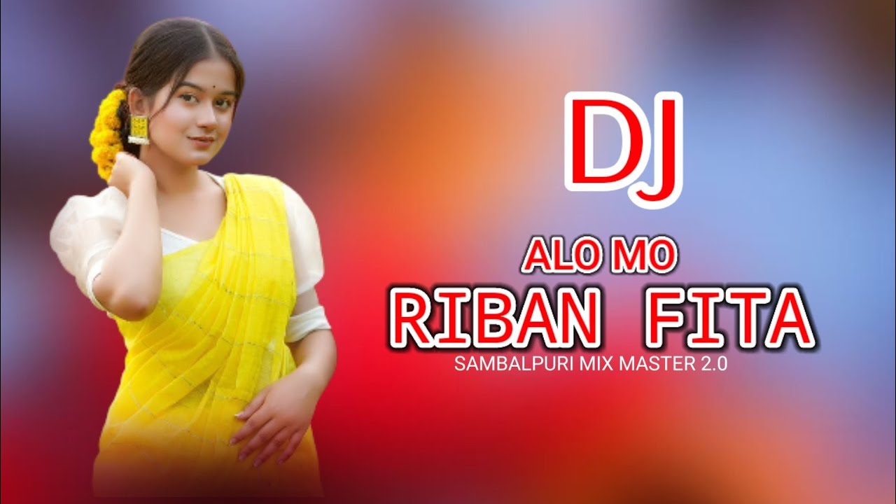 Alo Mo Ribana Fita Ft-Ruku Suna & Aseema Sambalpuri Mix Master 2.0
