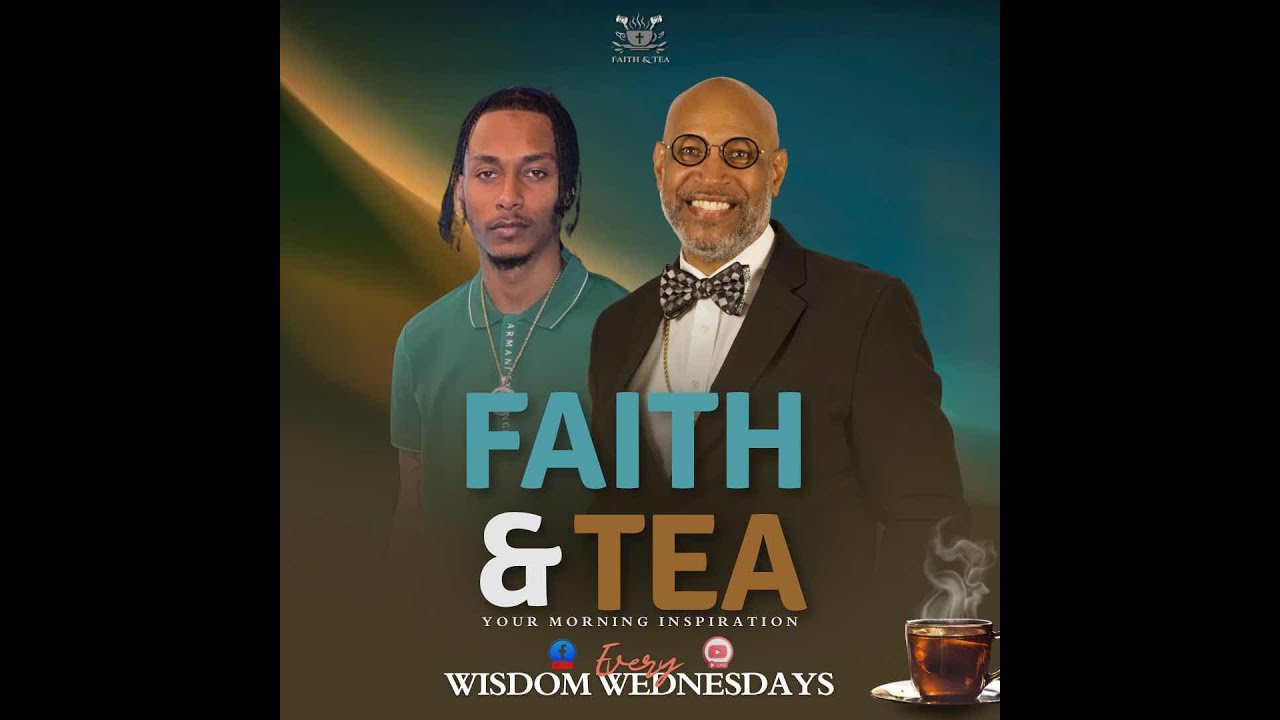 Wednesday Morning Faith & Tea