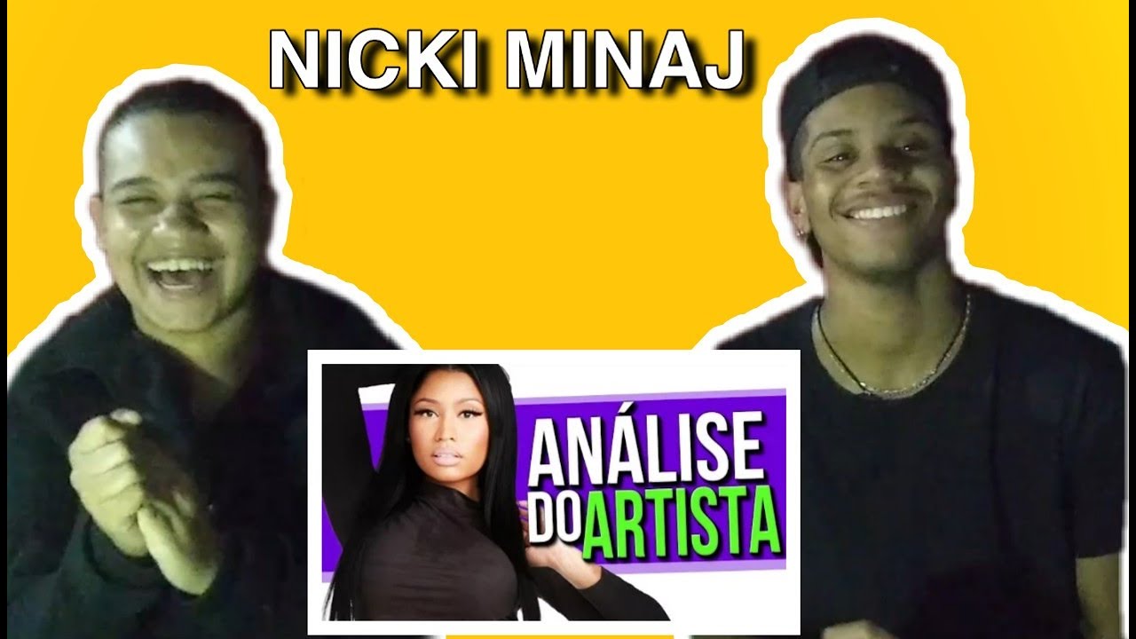 React AN&Aacute;LISE DO ARTISTA: NICKI MINAJ