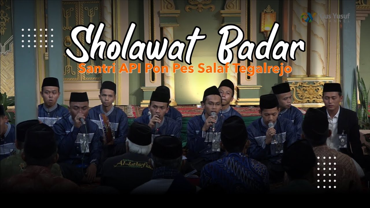 SHOLAWAT BADAR SANTRI API TEGALREJO MERDUUU BIKIN MERINDING !!!!?