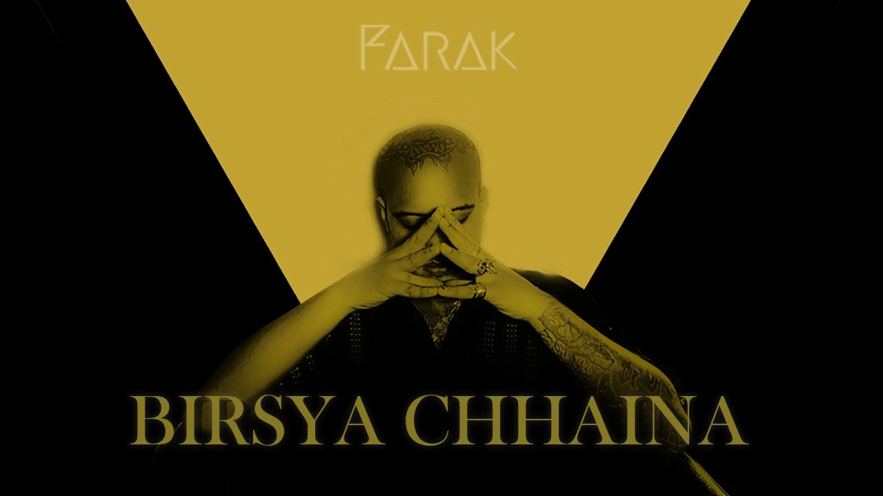 FARAK - Birsya Chhaina (Audio) 