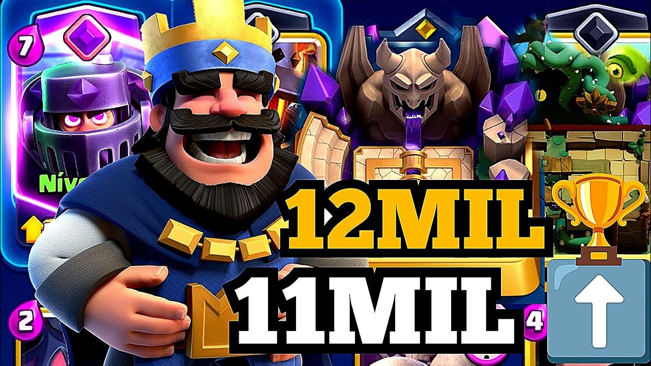 COMO PEGAR 11MIL E 12MIL TROFÉUS🏆 NO CLASH ROYALE! DECK PARA PEGAR 11MIL E 12MIL TROFÉU CLASH ROYALE