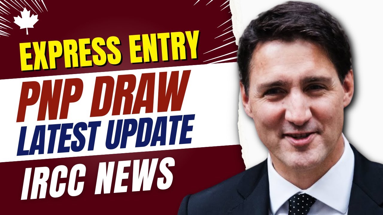 Canada Express Entry PNP Draw Latest Update | IRCC News | Immigration Canada