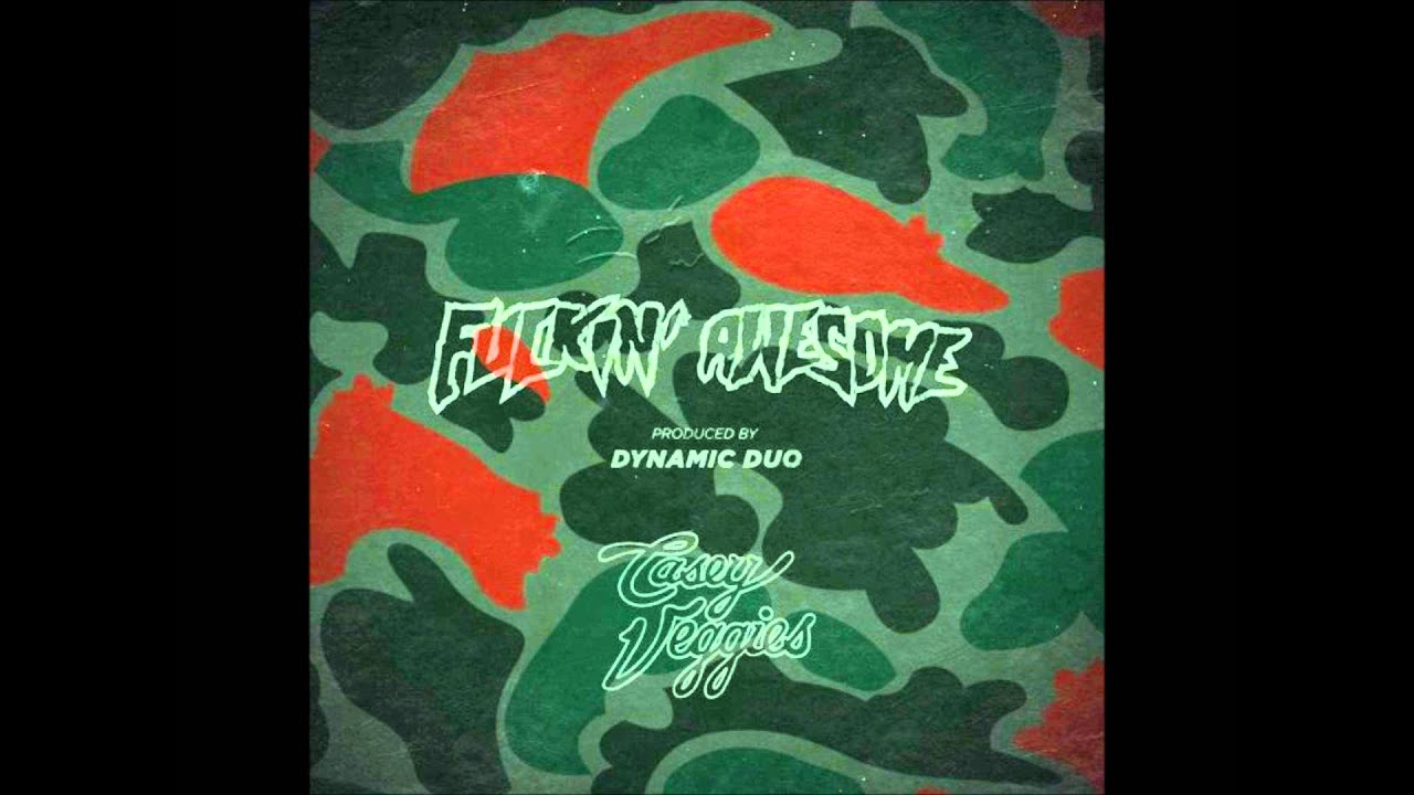 Fuckin' Awesome - Casey Veggies (Odd Future) - HD