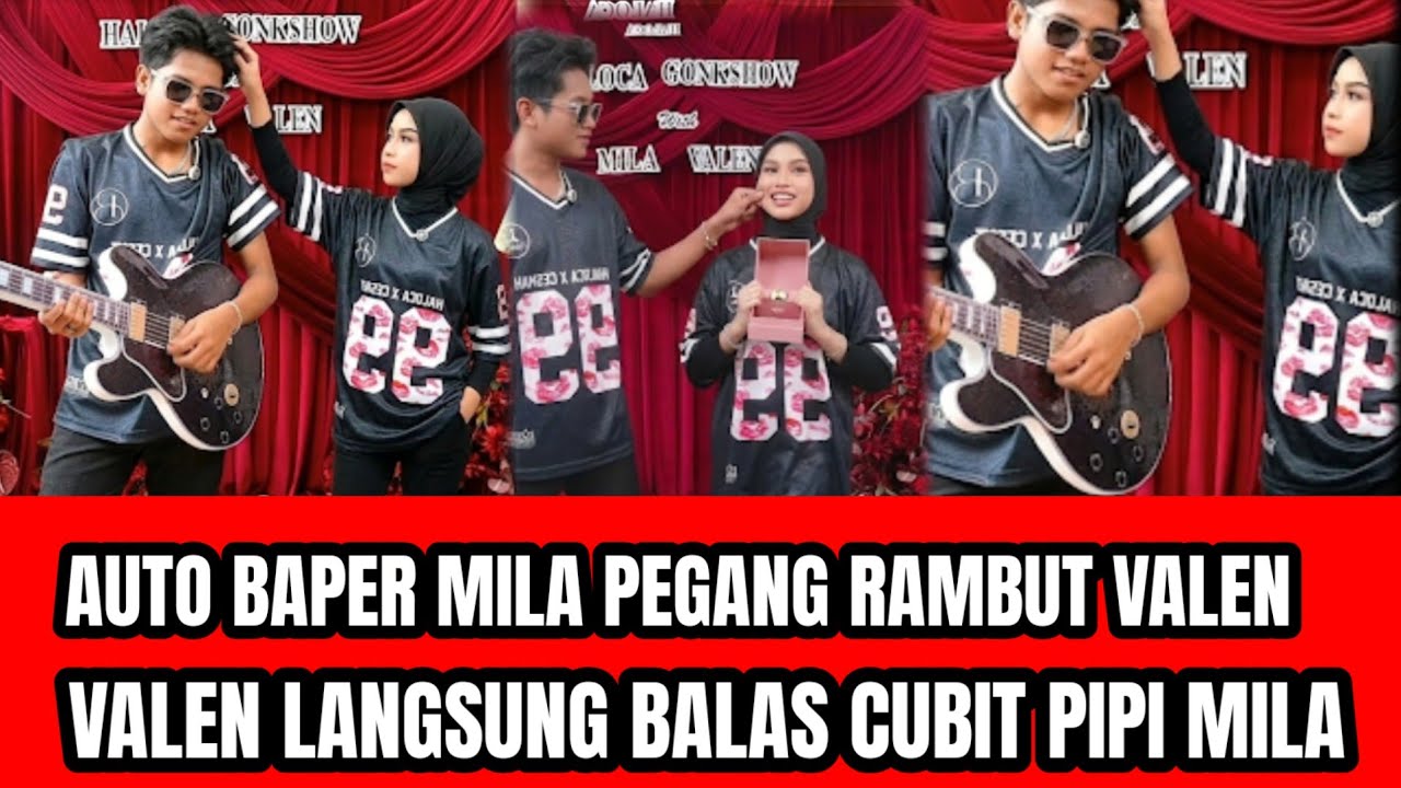 AUTO BAPER! MILA PEGANG RAMBUT VALEN,ABI LANGSUNG BALAS CUBIT PIPI MILA