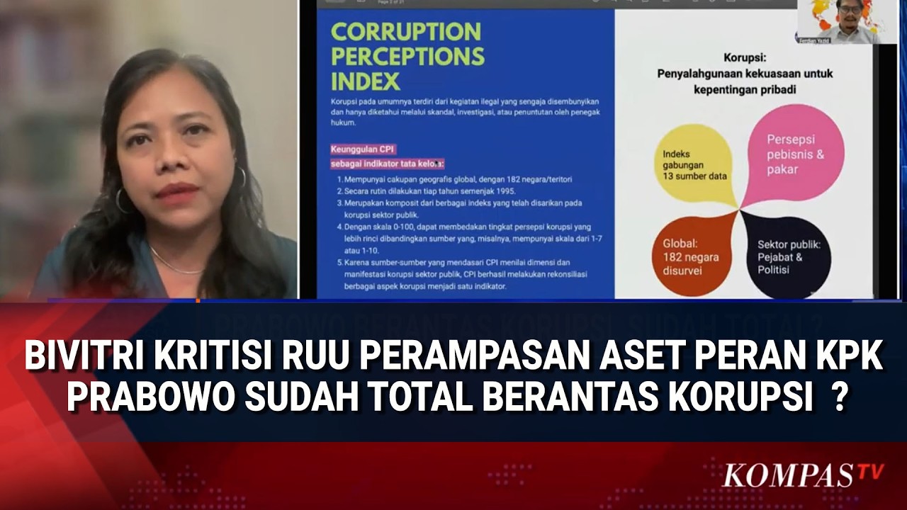 Bivitri Kritisi RUU Perampasan Aset Peran KPK. Prabowo Sudah Total Berantas Korupsi  ?