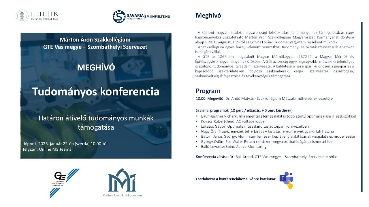 Márton Áron Szakkollégium & GTE Vas megye – Szombathelyi Szervezet  Tudományos konferencia