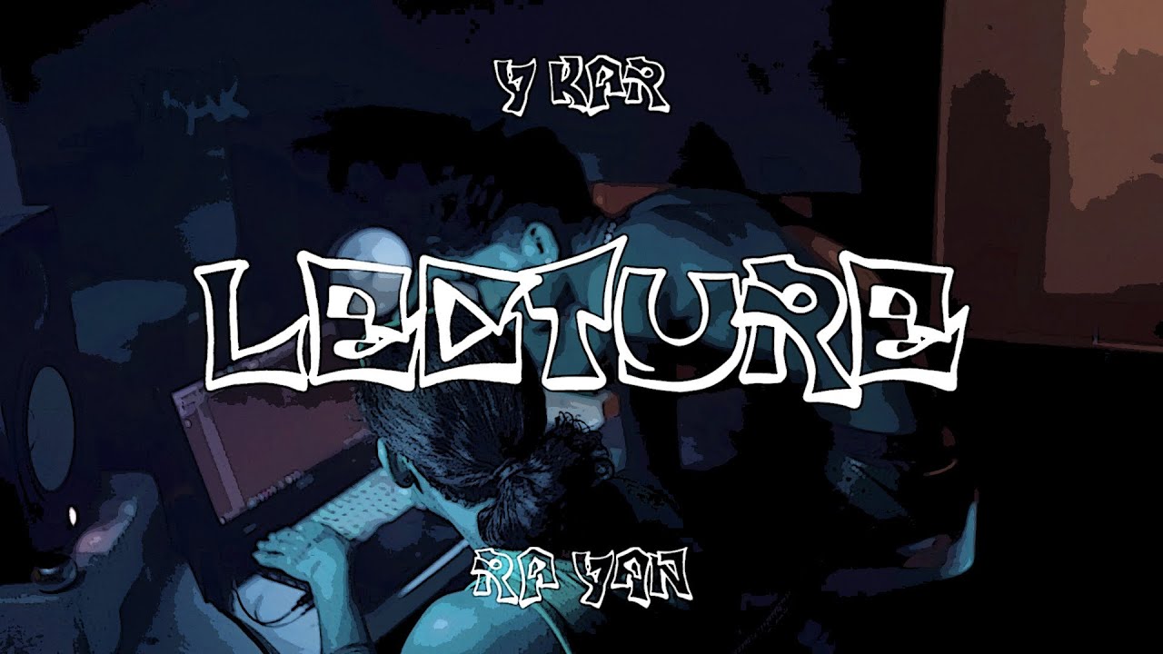 Y kar x @RA-YAN  - Lecture