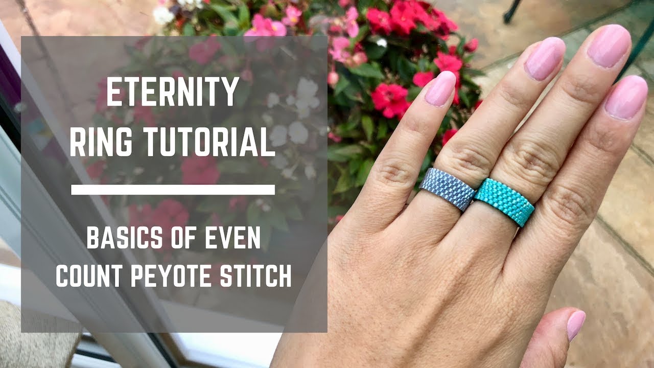 Eternity Ring Tutorial | Learn how to Peyote Stitch | Beaded Ring