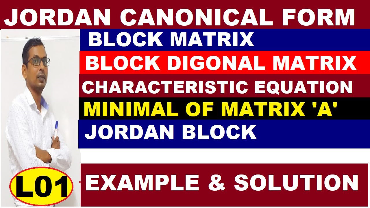#01 Jordan Canonical Form in Hindi |  Working Rule of Jordan Canonical Form | Jordan Canonical form