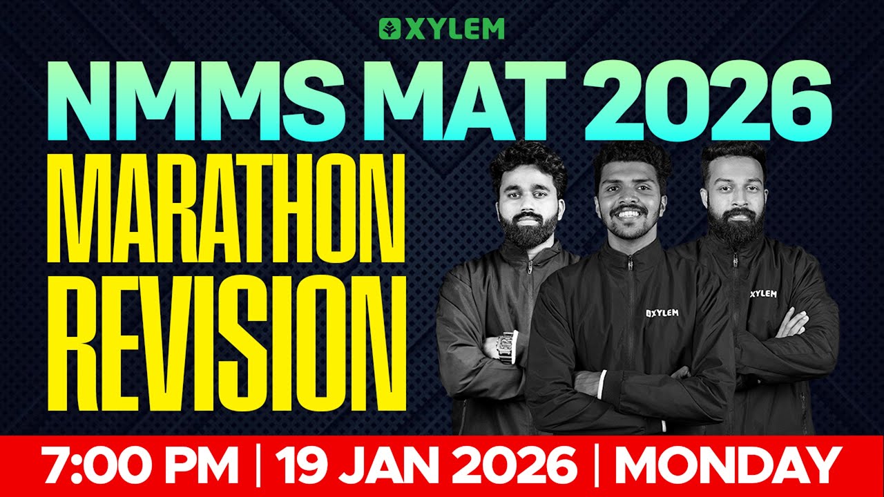 Class 8 NMMS 2026 : MAT - MARATHON REVISION | Xylem Class 8