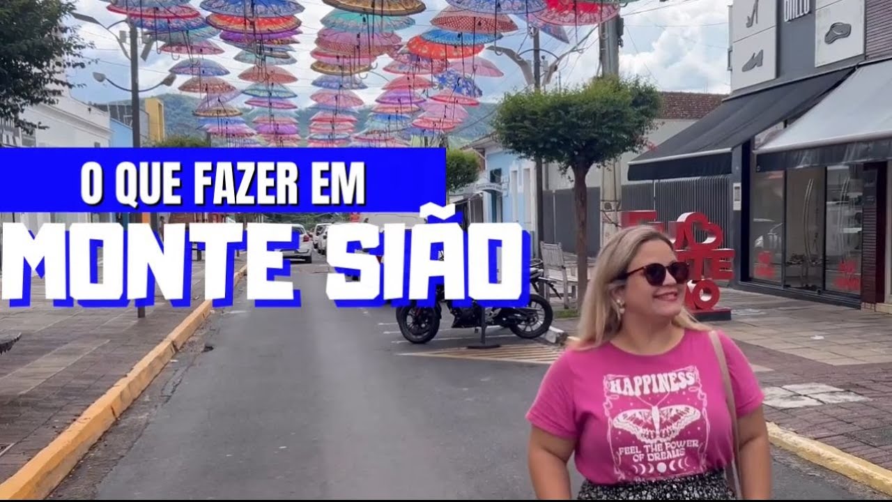 O QUE FAZER EM MONTE SIÃO
