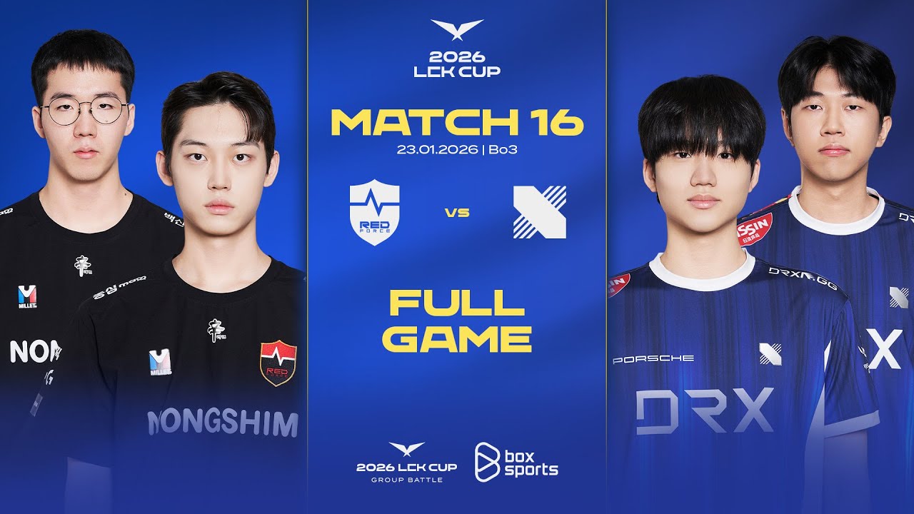 NS vs DRX | Full Game 1, 2, 3 | Match 16 | LCK CUP 2026
