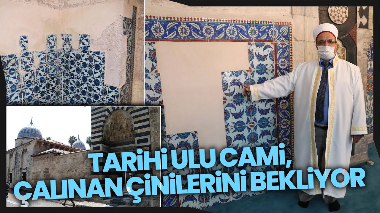 Tarihi Ulu Cami, Çalınan Çinilerini Bekliyor