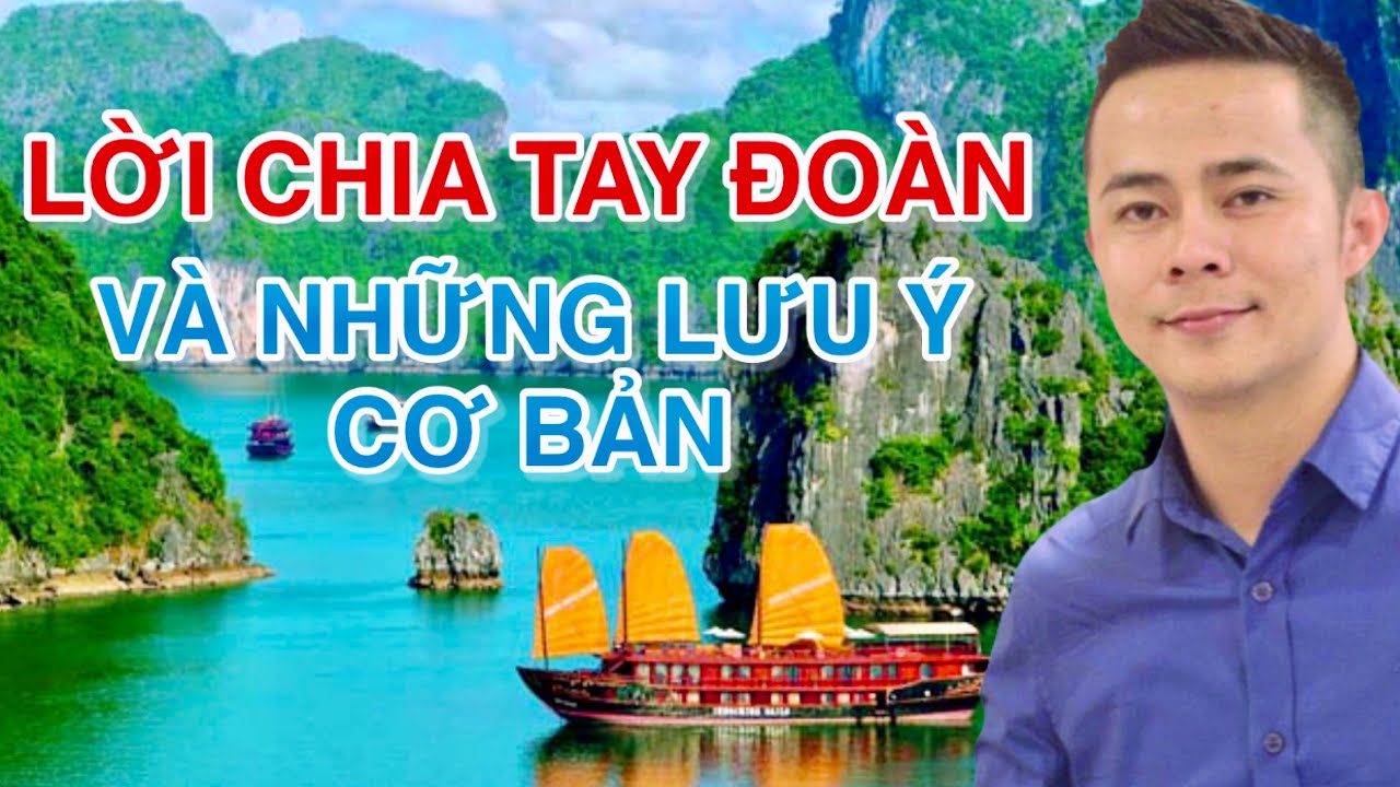 HƯỚNG DẪN VIÊN DU LỊCH (Tập 16): LỜI CHIA TAY ĐOÀN VÀ NHỮNG LƯU Ý CƠ BẢN