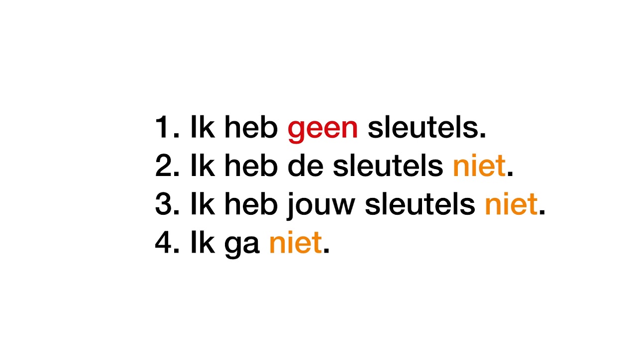 Differences between GEEN & NIET in Dutch. Learn grammar with exercises - The Dutch Online Academy
