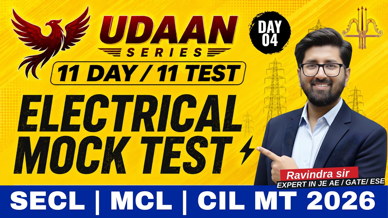 Udaan Series Day 04 | Electrical Mcqs MOCK TEST | SECL | MCL | CIL MT | RRB JE CBT 2 | PGCIL DT