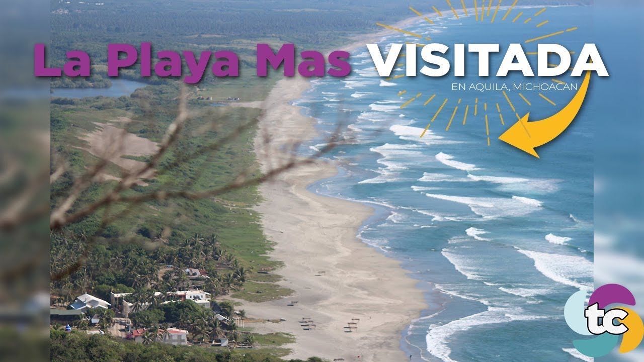 La Playa mas Visitada de Michoacán | San Juan de Alima