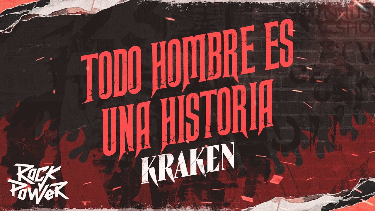 Todo Hombre Es Una Historia, Kraken - Video
