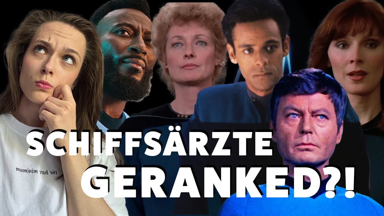 KRANK im WELTRAUM | Die ÄRZTE von STAR TREK | Ranking Teil 1 