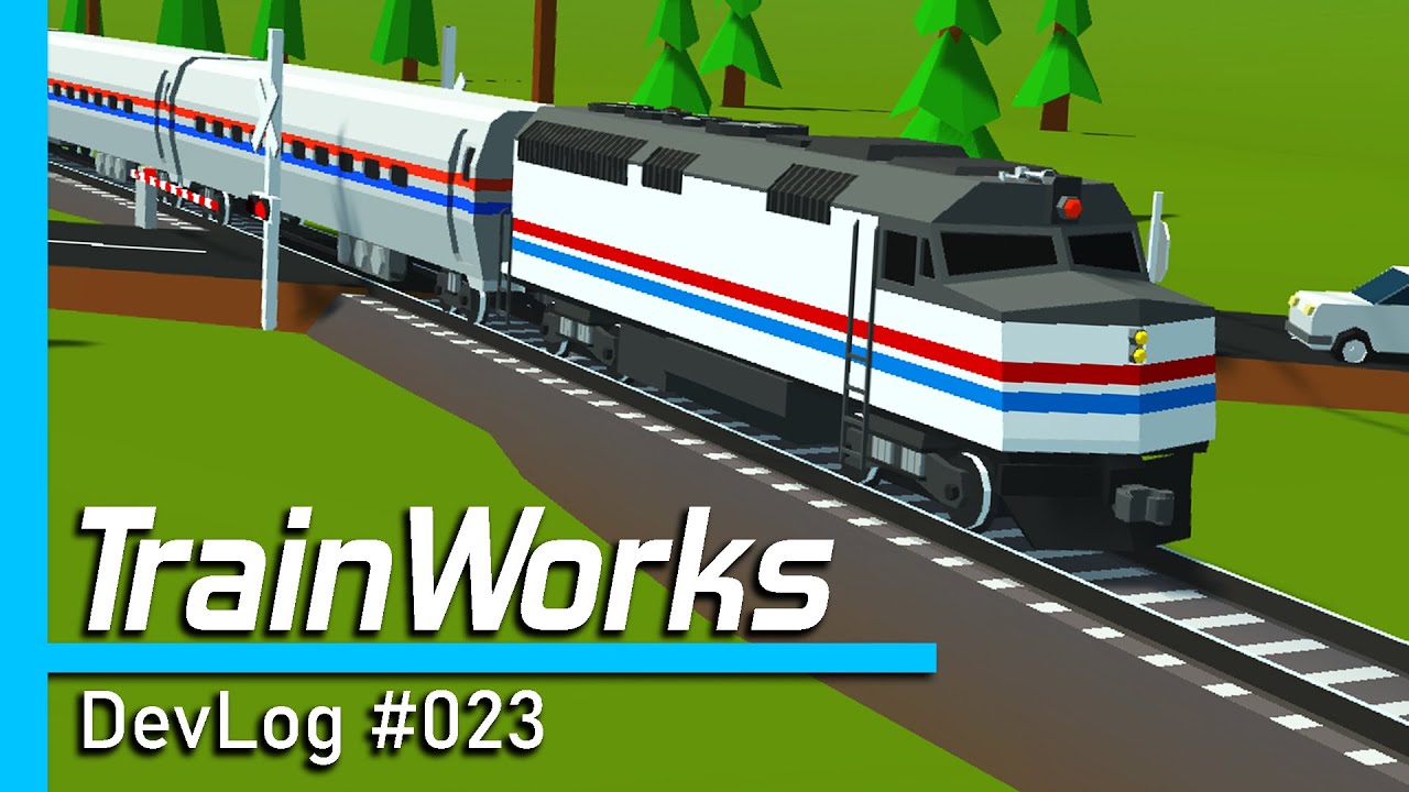 TrainWorks 1.7 | Amtrak, EMD F40PH, Railroad Crossings, ... | DevLog 023 #trains #freighttrain