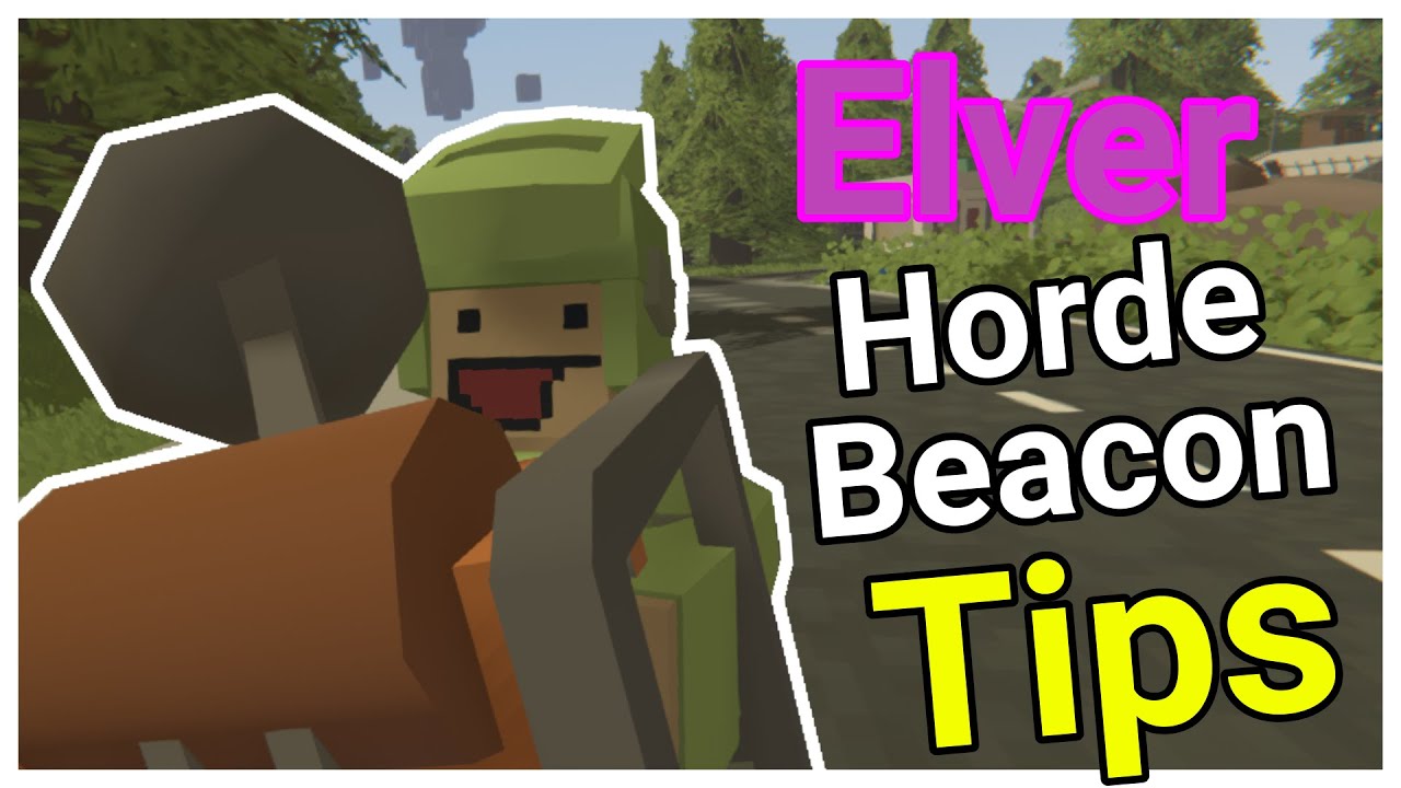 Unturned Horde Beacon tips for Elver!! - Unturned Elver tips