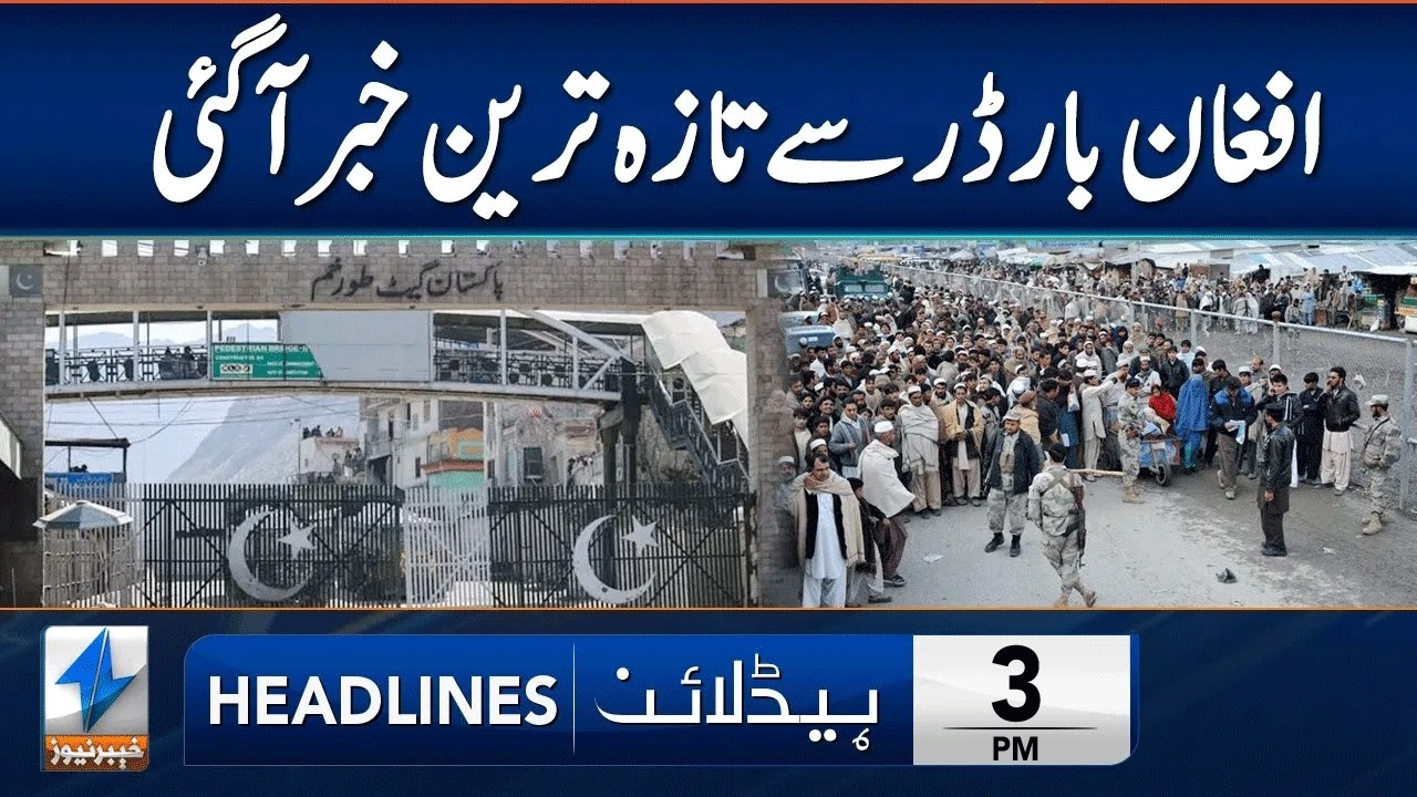 Big News From Afghan Border | Headlines 3 PM | 26 Feb 2026 | Khyber News | KA1S