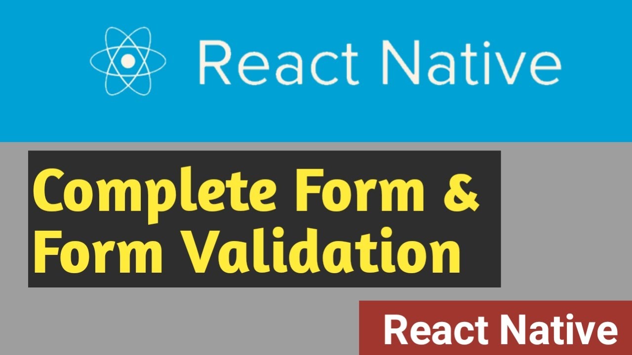 Complete Form & Form Validation | #14 | React Native Tutorial in Hindi