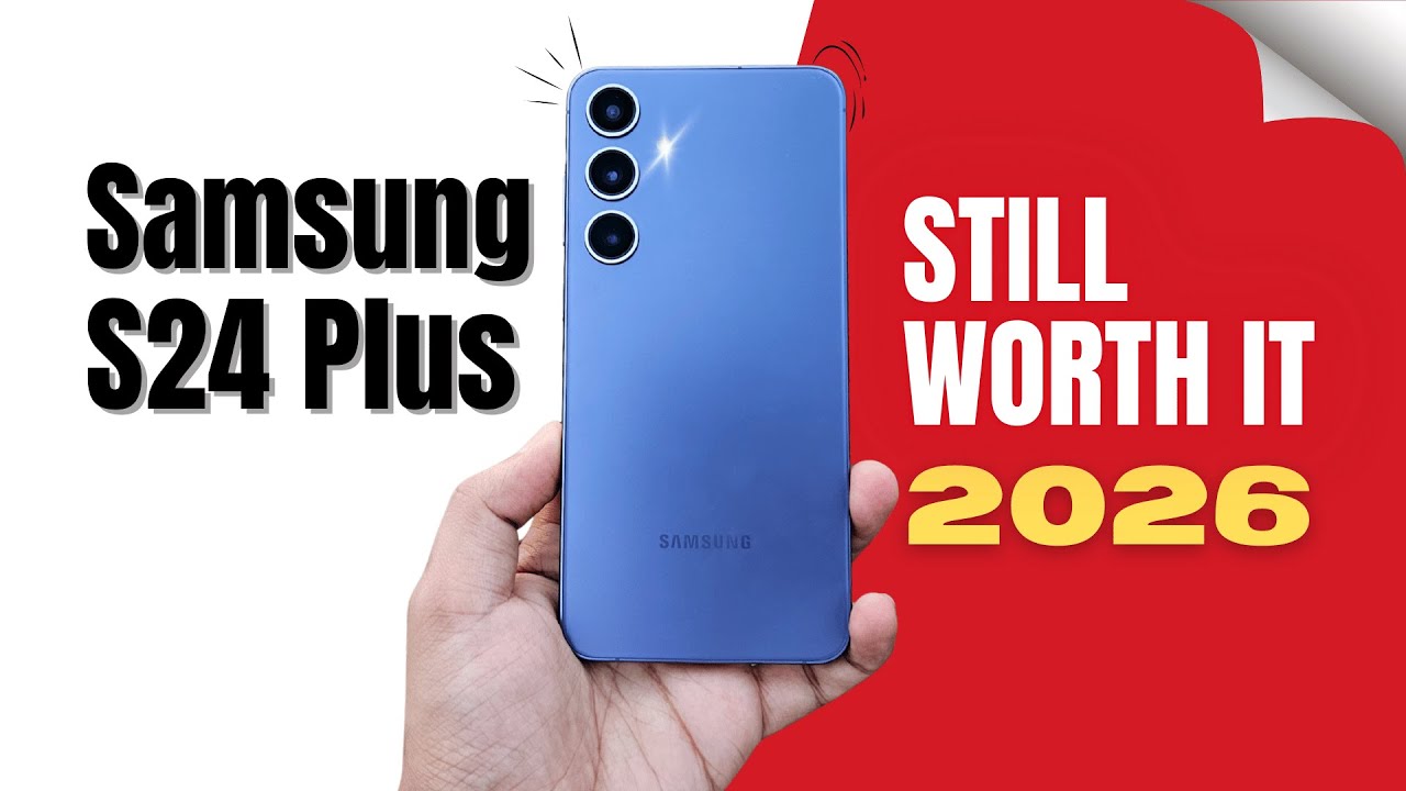 Samsung Galaxy S24 Plus Review in 2026 – Worth Buying After 2 Years?