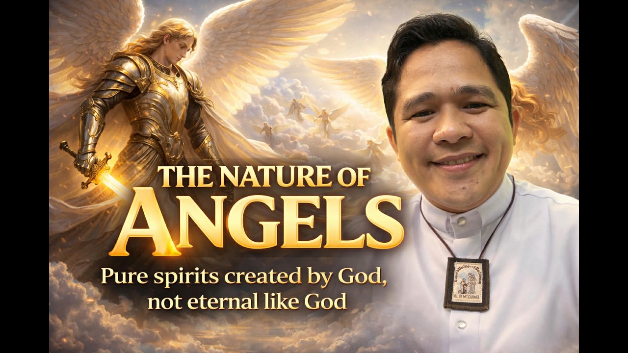 THE NATURE OF ANGELS | Rev.Fr.Darwin Gitgano