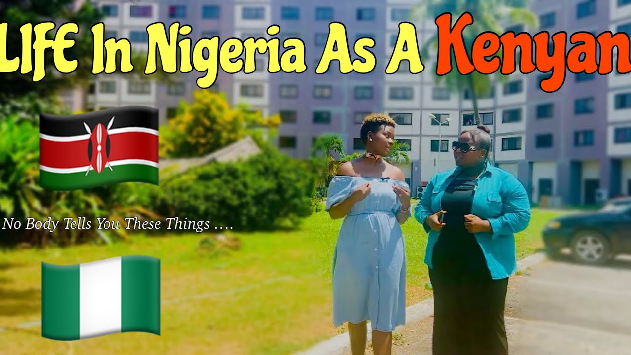 THINGS THAT SHOCKED ME AS A KENYAN 🇰🇪 LIVING IN NIGERIA 🇳🇬 | Kenyans in Nigeria 2023 [ pt 1 ]